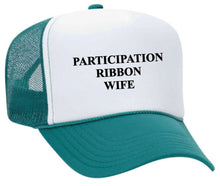 Load image into Gallery viewer, Participation Ribbon Wife Trucker Hat
